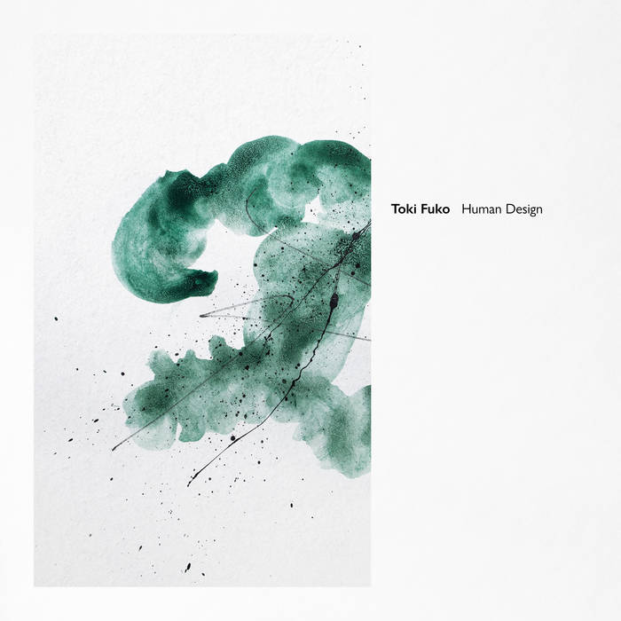 Toki Fuko — Human Design